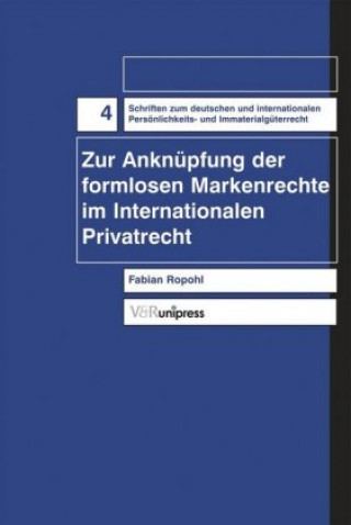 Carte Schriften zum deutschen und internationalen PersAnlichkeits- und ImmaterialgA"terrecht. Fabian Ropohl