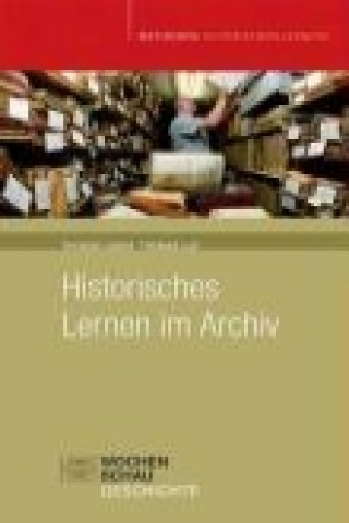 Kniha Historisches Lernen im Archiv Thomas Lange