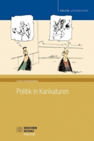 Könyv Politik in Karikaturen Ulrich Schnakenberg