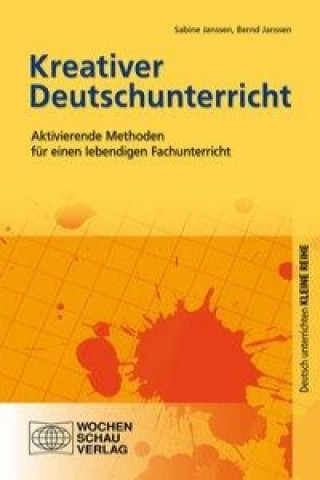 Könyv Kreativer Deutschunterricht Sabine Janssen