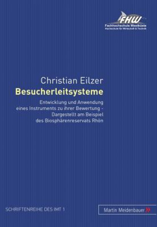 Kniha Besucherleitsysteme Christian Eilzer