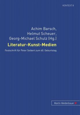 Kniha Literatur-Kunst-Medien Achim; Scheuer Barsch