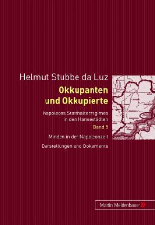 Carte Okkupanten Und Okkupierte Helmut Stubbe da Luz