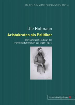 Książka Aristokraten ALS Politiker Ute Hofmann