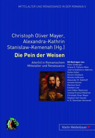 Kniha Die Pein Der Weisen Christoph Oliver Mayer