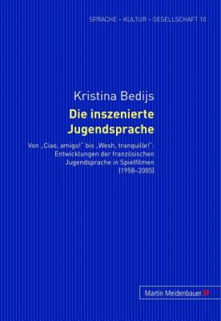 Livre Die Inszenierte Jugendsprache Kristina Bedijs