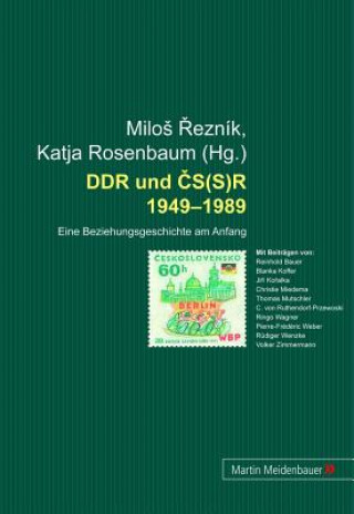 Carte DDR und CS(S)R 1949-1989 Milos Rezník