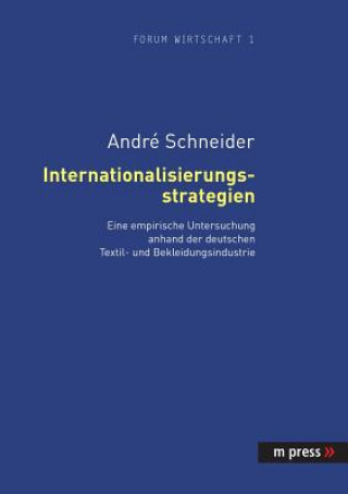 Livre Internationalisierungsstrategien Andre Schneider