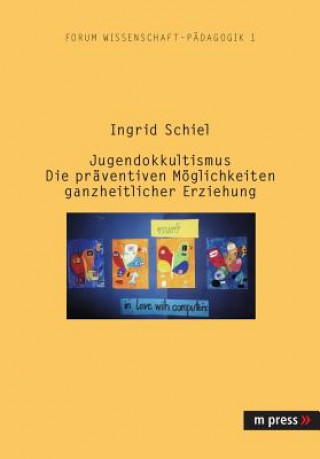 Book Jugendokkultismus Ingrid Schiel