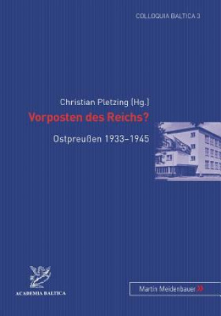 Книга Vorposten Des Reichs? Christian Pletzing