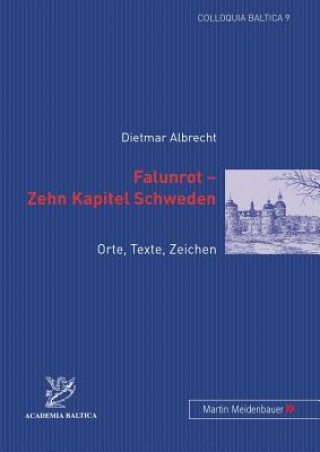 Buch Falunrot - Zehn Kapitel Schweden Dietmar Albrecht