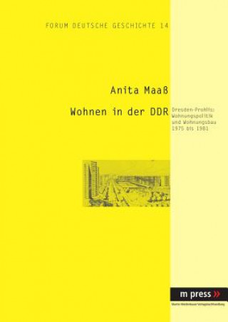 Könyv Wohnen in Der Ddr Anita Maaß