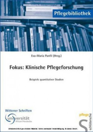 Книга Fokus: Klinische Pflegeforschung Eva-Maria Panfil