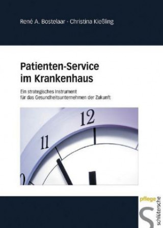 Kniha Patienten-Service im Krankenhaus René A. Bostelaar