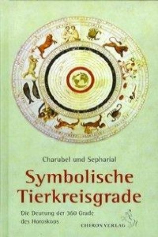 Könyv Symbolische Tierkreisgrade Charubel