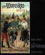 Carte Das Steyr-Waffenrad Walter Ulreich