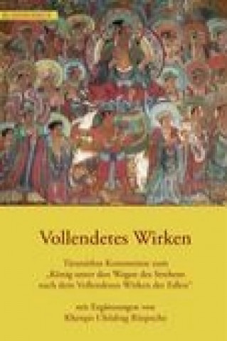 Книга Vollendetes Wirken Jetsün Taranatha