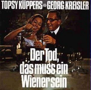 Audio DER TOD MUSS EIN WIENER SEIN TOPSY/KREISLER KÜPPERS