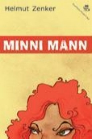 Книга Minni Mann Helmut Zenker