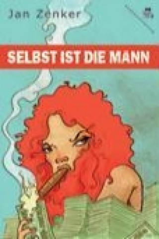 Buch Selbst ist die Mann Jan Zenker