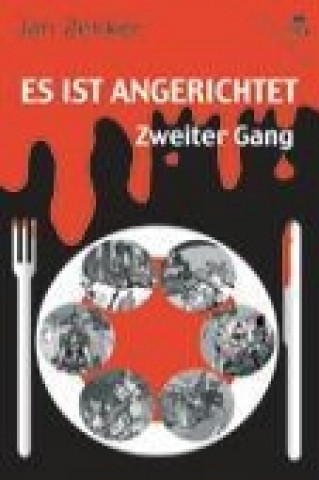 Kniha Es ist angerichtet - Zweiter Gang Jan Zenker