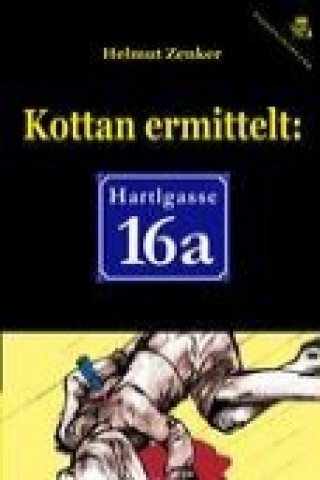 Book Kottan ermittelt: Hartlgasse 16a Helmut Zenker