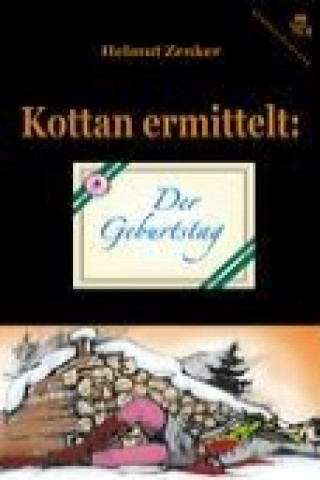 Kniha Kottan ermittelt: Der Geburtstag Helmut Zenker