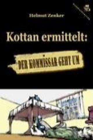 Könyv Kottan ermittelt: Der Kommissar geht um Helmut Zenker