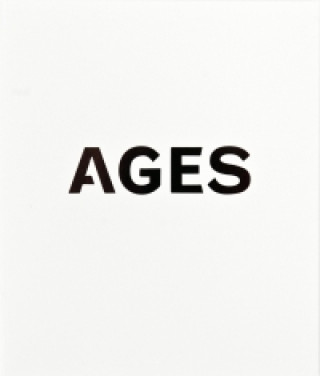 Kniha AGES. Porträts vom Älterwerden / Portraits of Growing Older Gabriele Spindler