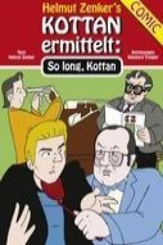 Knjiga Kottan ermittelt: So long, Kottan Helmut Zenker