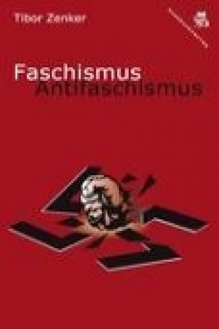 Carte Faschismus / Antifaschismus Tibor Zenker