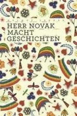 Kniha Herr Novak macht Geschichten Helmut Zenker