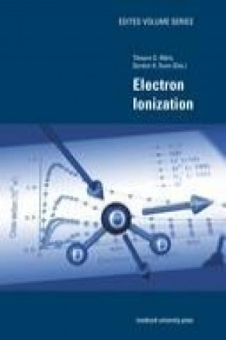 Könyv Electron Ionization Tilmann D. Märk