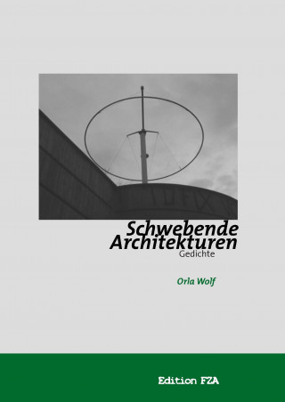 Könyv Schwebende Architekturen Orla Wolf