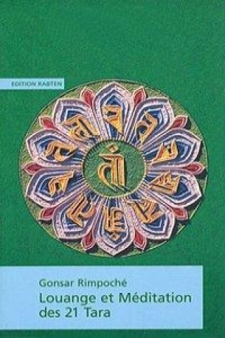 Kniha Louange et méditation des 21 Tara Gonsar (Rimpoche)