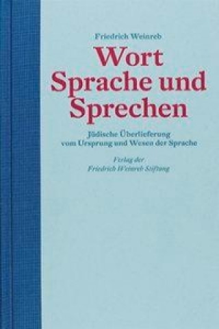 Livre Wort Sprache und Sprechen Friedrich Weinreb