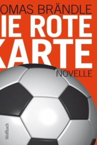 Buch Die rote Karte Thomas Brändle