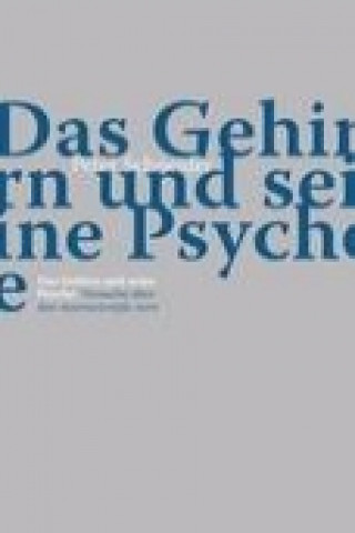 Carte Das Gehirn und seine Psyche Peter Schneider