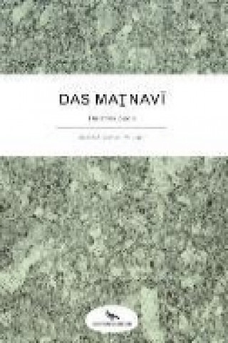 Könyv Das Masnavi Moulana Jelaladdin Rumi