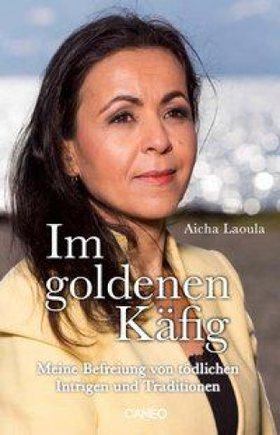 Kniha Im goldenen Käfig Aicha Laoula