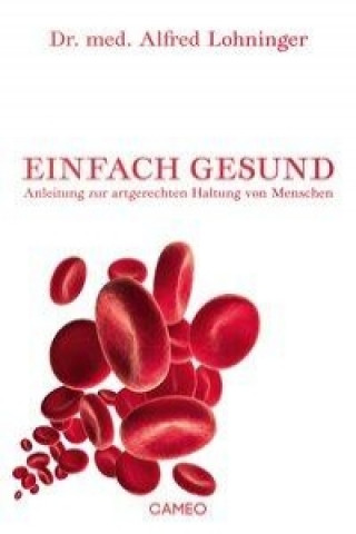 Knjiga Einfach Gesund Alfred Lohninger