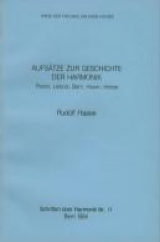 Book Aufsätze zur Geschichte der Harmonik Rudolf Haase