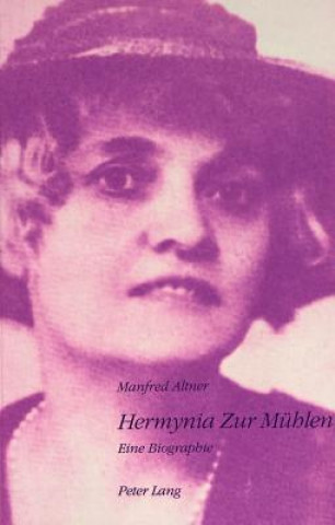 Kniha Hermynia Zur Muehlen Manfred Altner