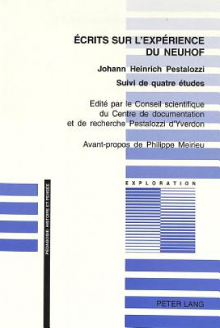 Kniha Ecrits sur l'experience du Neuhof Johann Heinrich Pestalozzi