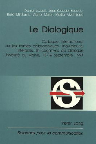 Könyv Le Dialogique Daniel Luzzati
