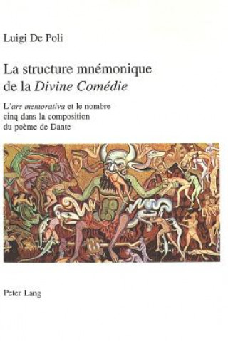 Kniha La structure mnemonique de la Â«Divine ComedieÂ» Luigi De Poli