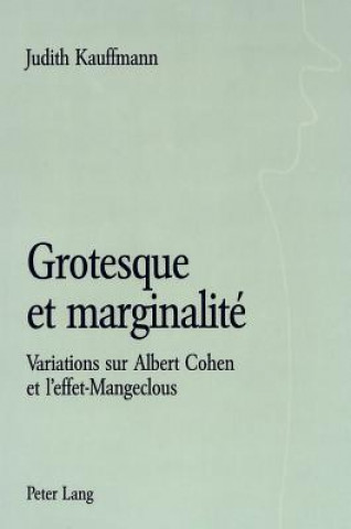 Book Grotesque et marginalite Judith Kauffmann