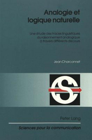 Book Analogie Et Logique Naturelle Jean Charconnet