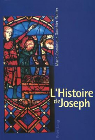 Kniha L'Histoire de Joseph Marie-Dominique Gauthier-Walter