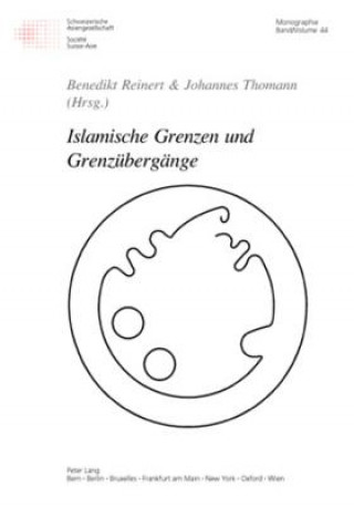 Kniha Islamische Grenzen und Grenzuebergaenge Benedikt Reinert